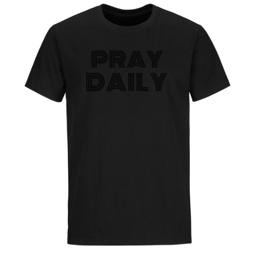 Pray Daily T-Shirt