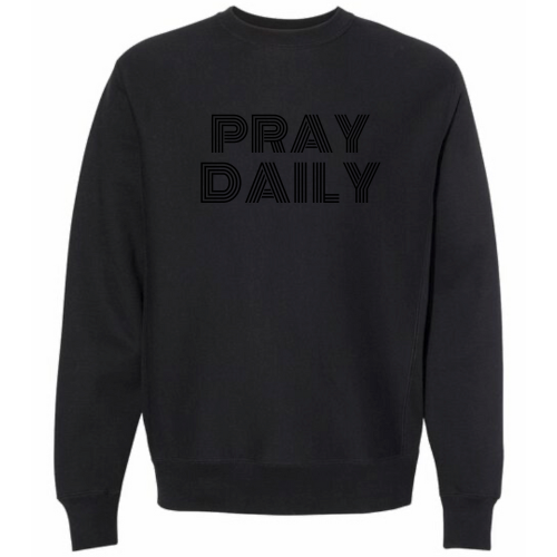 Pray Daily Crewneck Sweatshirt