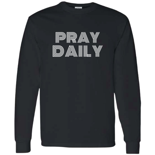 Long-sleeve Pray Daily T-shirt